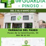 FARMACIA DE GUARDIA DEL 2 AL 8 DE MAYO EL PASEO