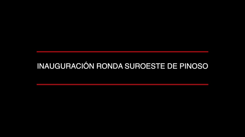 INAUGURACIÓN RONDA SUROESTE DE PINOSO.mp4