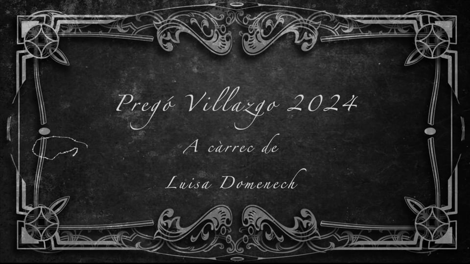 Pregó Villazgo 2024 a càrrec de Luisa Domenech