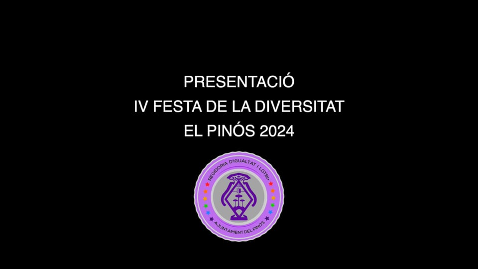 PRESENTACIÓ IV FESTA DE LA DIVERSITATEL PINÓS 2024