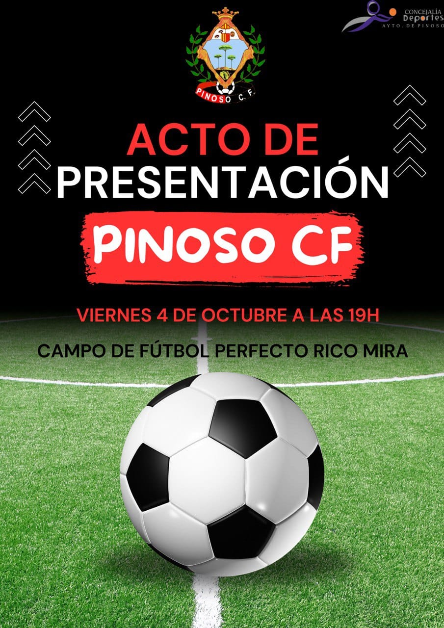 PRESENTACIÓN EQUIPOS PINOSO CF