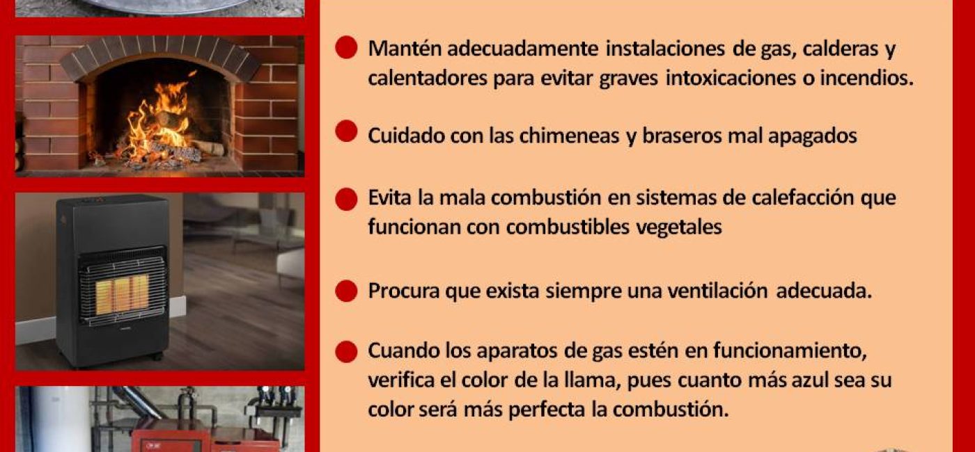 PRECAUCIÓN BRASEROS, CHIMENEAS Y CALEFACCIÓN